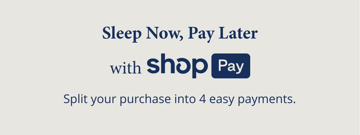 Sleep Now, Pay Later with Shop Pay