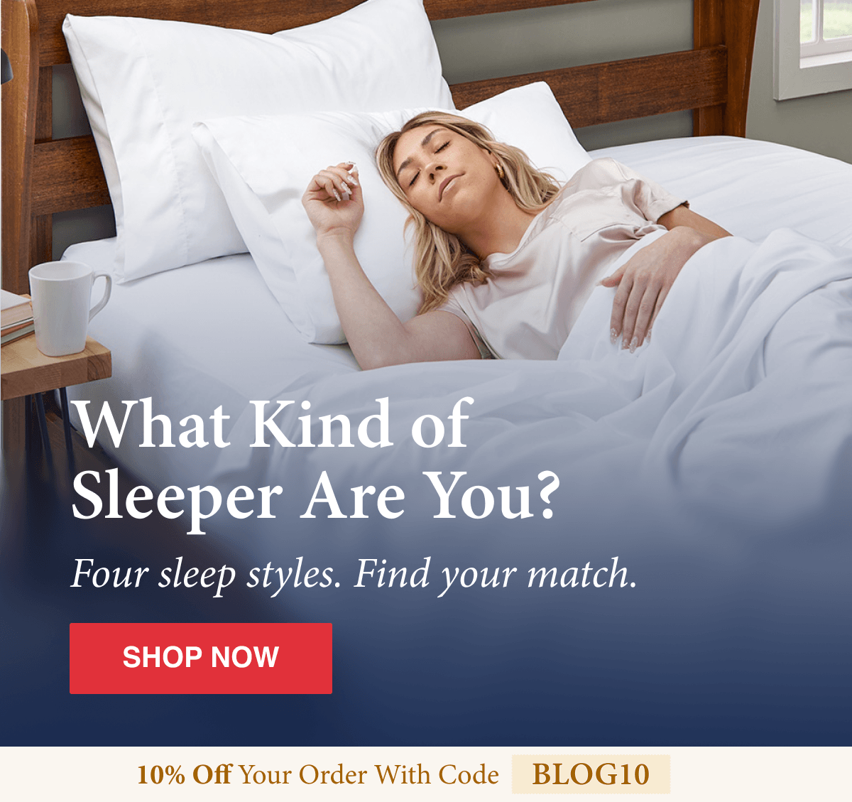 What Kind Of Sleeper Are You?