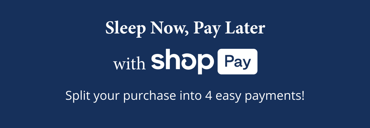 Sleep Now, Pay Later With Shop Pay