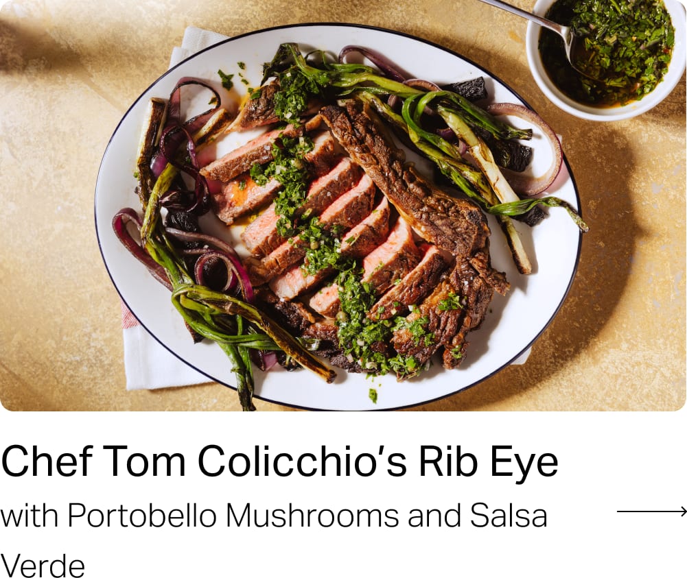 Chef Tom Colicchio's Rib Eye with Portobello Mushrooms and Salsa Verde