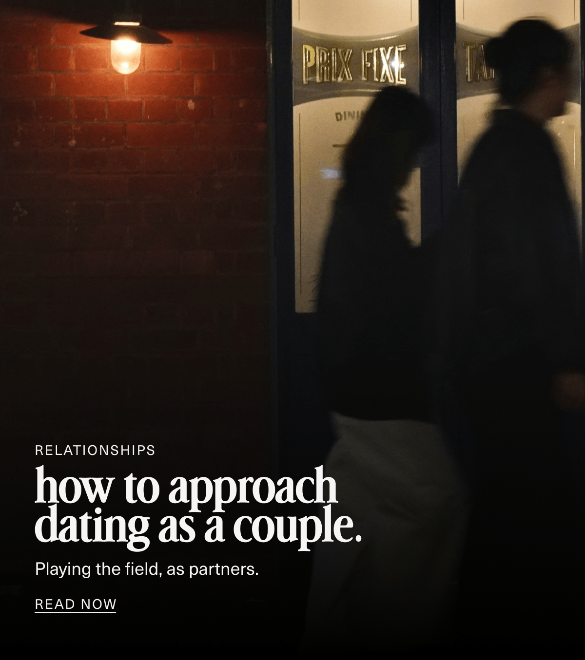 Relationships | how to approach dating as a couple. | Playing the field, as partners. | READ NOW