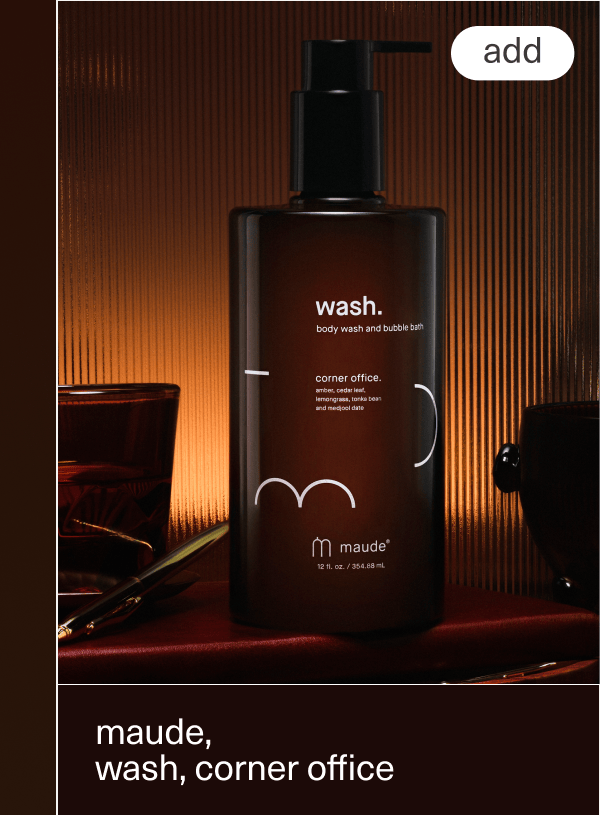 maude, wash, corner office | [ add ]