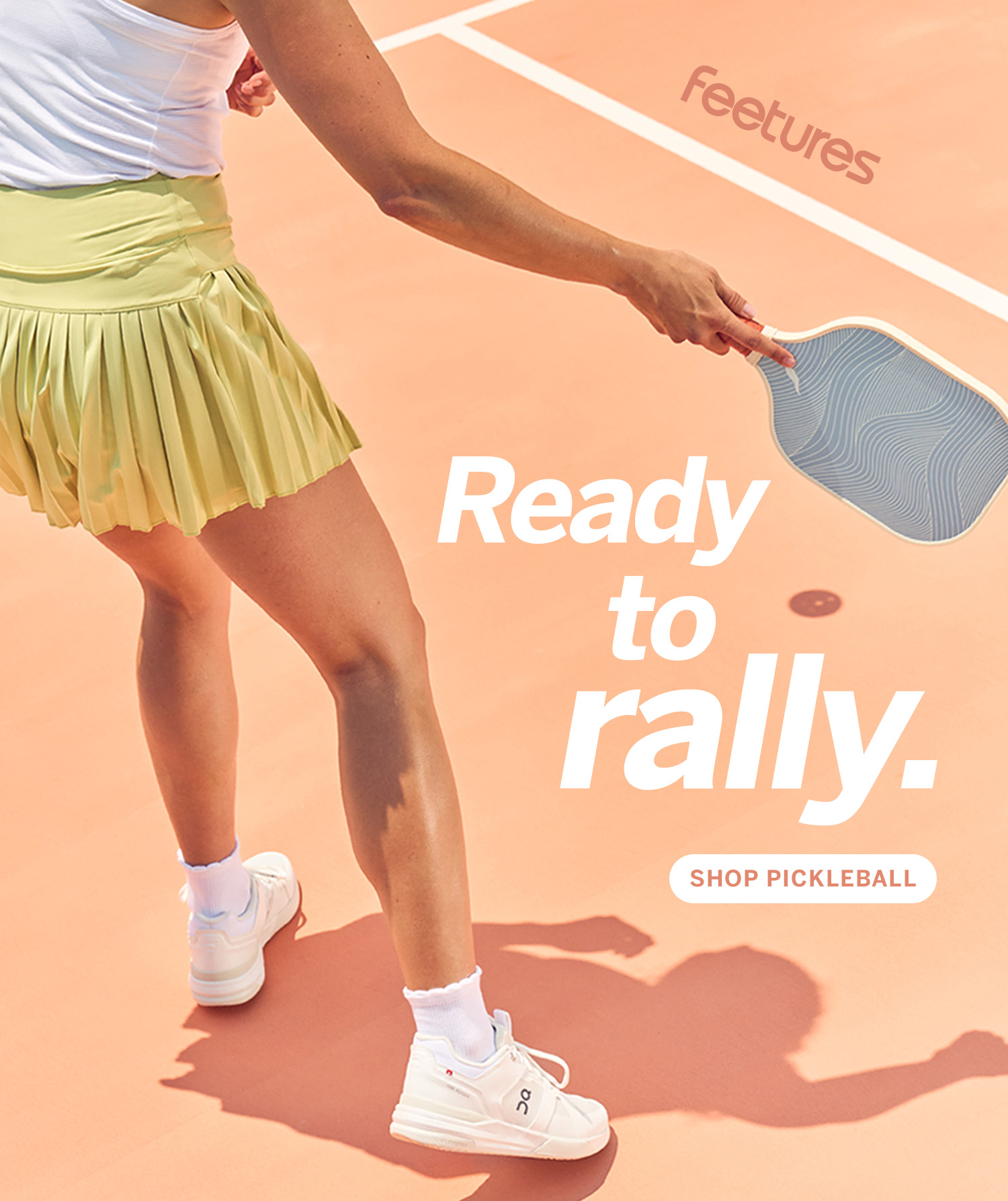 Ready to rally. Shop Pickleball