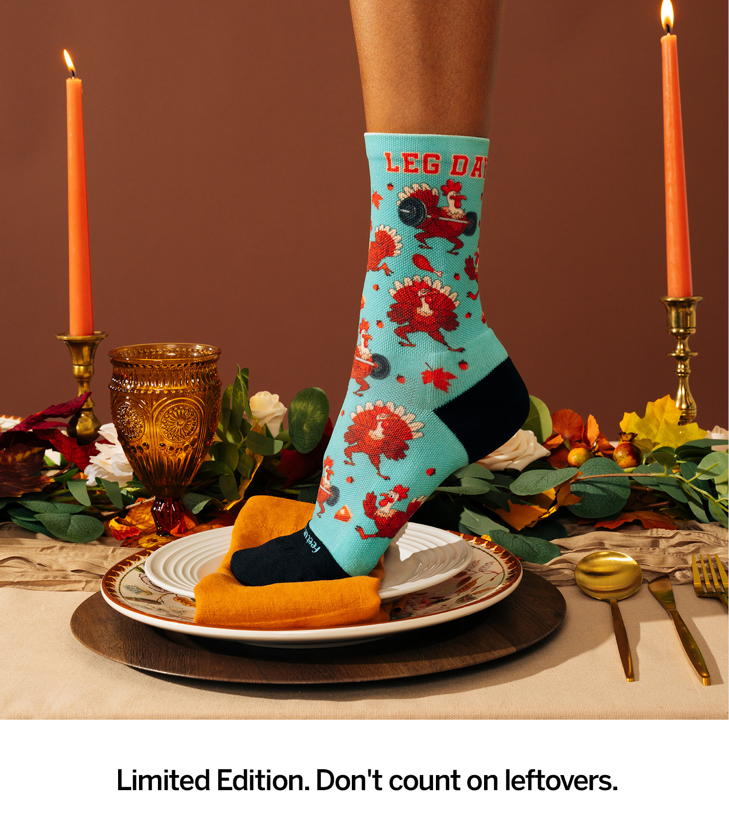 Limited edition. Don't count on leftovers. 
