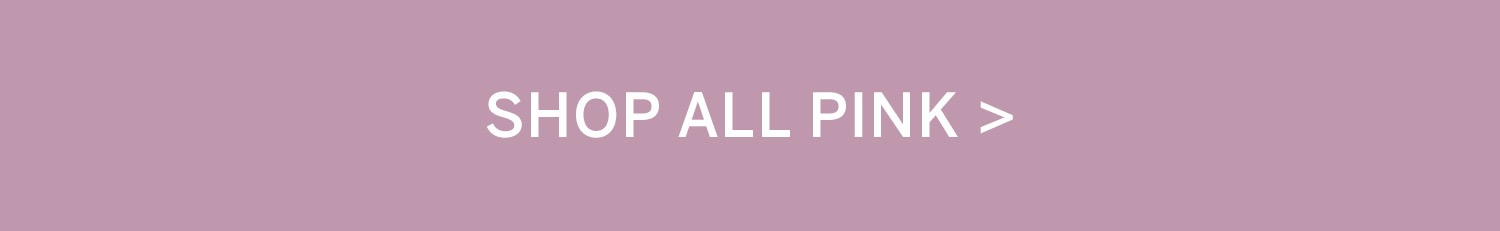 Shop All Pink