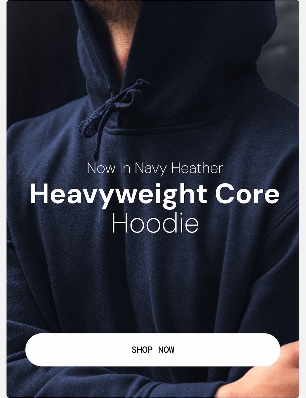 Hero Image: Model wearing New Navy Heather Heavyweight Core Hoodie