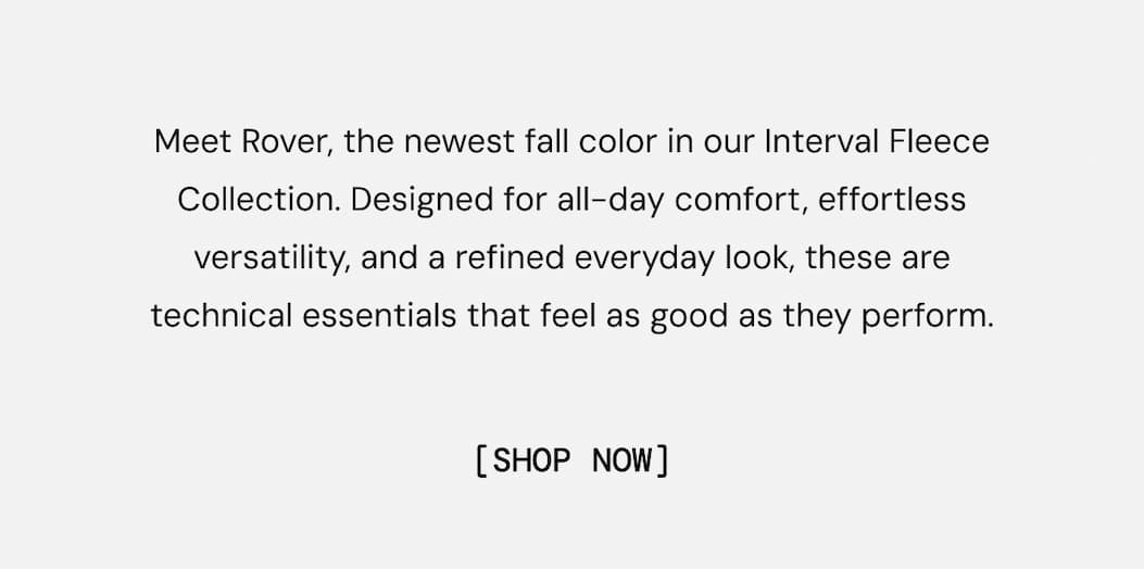 Body Copy: New Color in Interval Fleece