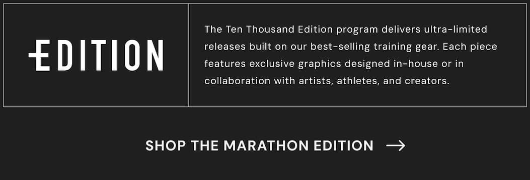 Editions Footer: Shop The Marathon Edition
