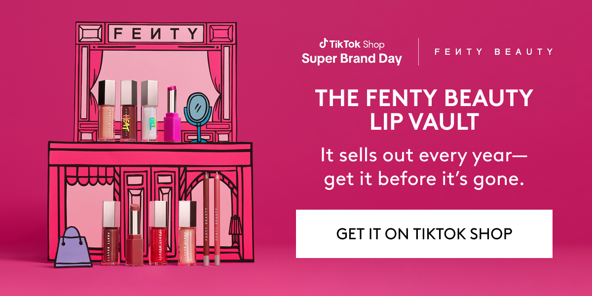 TikTok Shop Super Brand Day | FENTY BEAUTY. THE FENTY BEAUTY LIP VAULT. It sells out every year - get it before it's gone. GET IT ON TIKTOK SHOP.