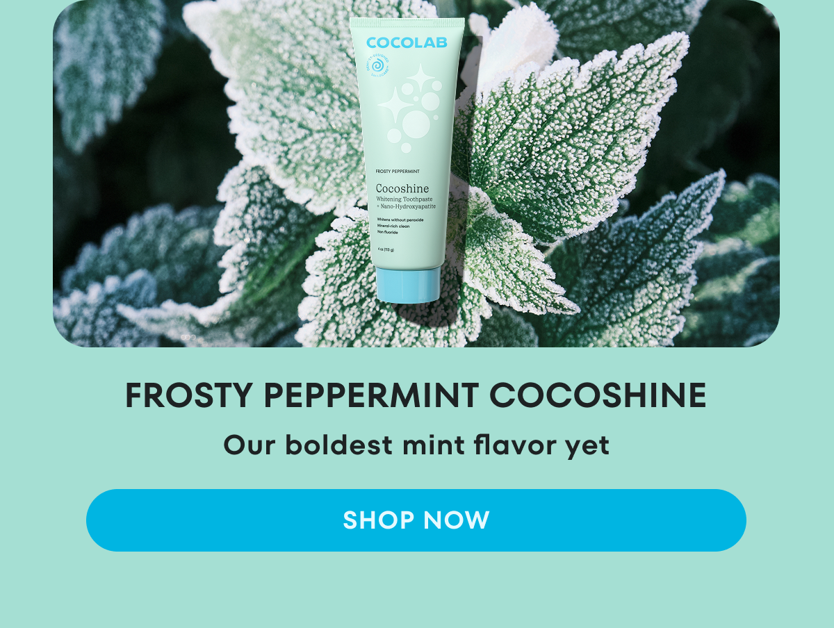 New Frosty Peppermint Cocoshine