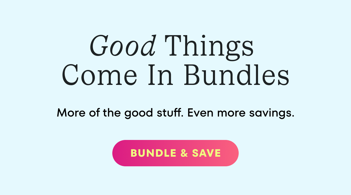 Bundle & Save