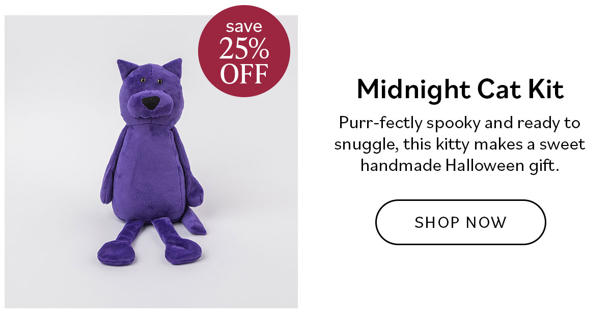 Midnight Cat Kit. Purr-fectly spooky and ready to snuggle, this kitty makes a sweet handmade Halloween gift. Save 25% off. Shop Now >>