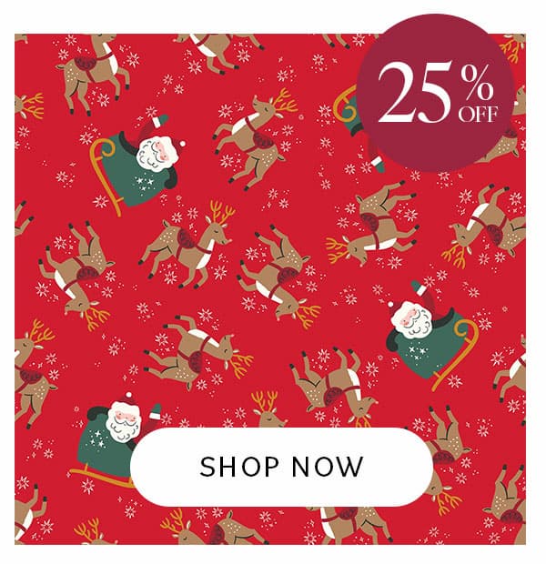 25% Off Shop Now. A swatch of red fabric with santa and reindeer on it
