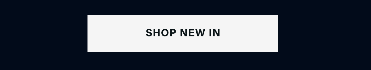 Shop New In
