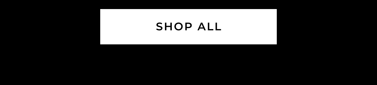 SHOP ALL