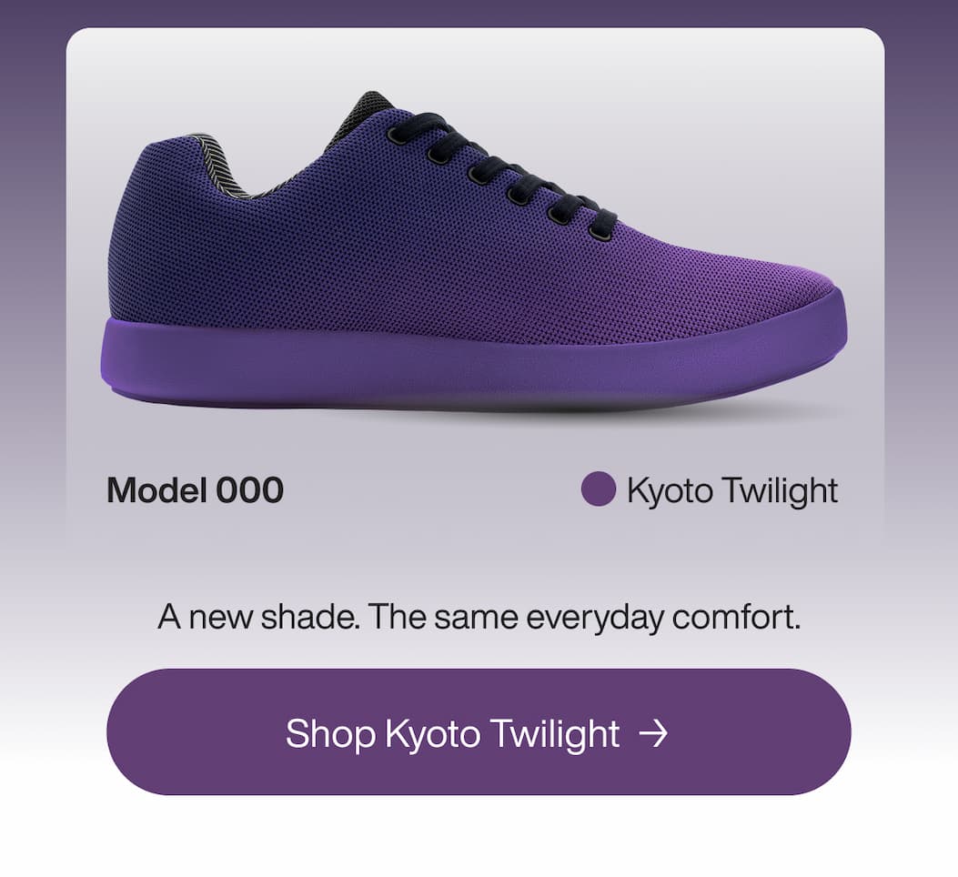A new shade. The same everyday comfort.