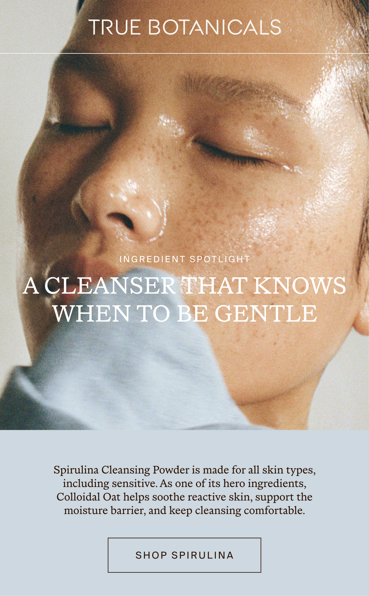A Cleanser That Knows When to be Gentle