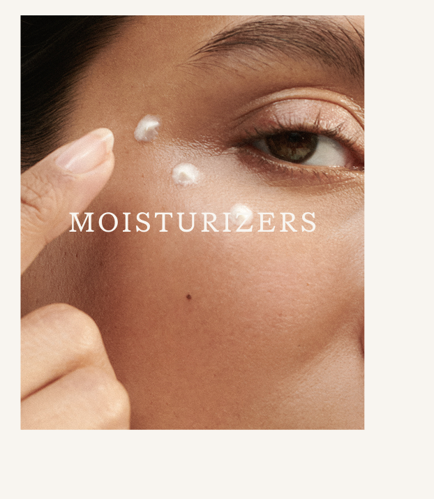 Moisturizers