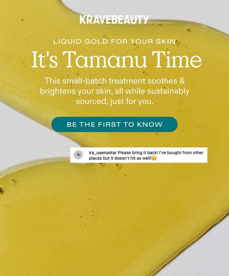 100% Tamanu Oil returns! Join the waitlist for early access