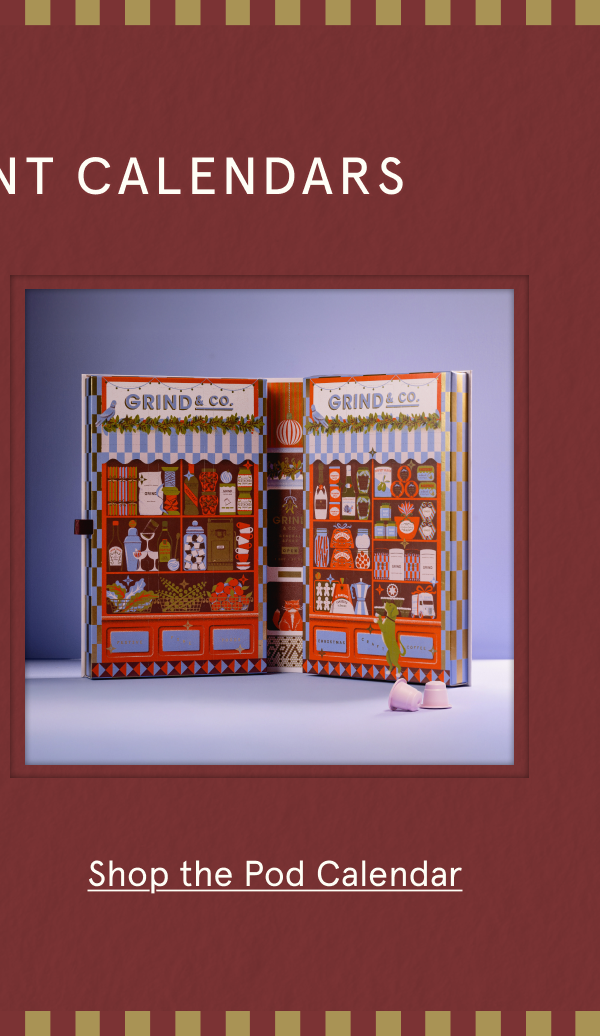 Shop the Grind Coffee Pod Calendar now!