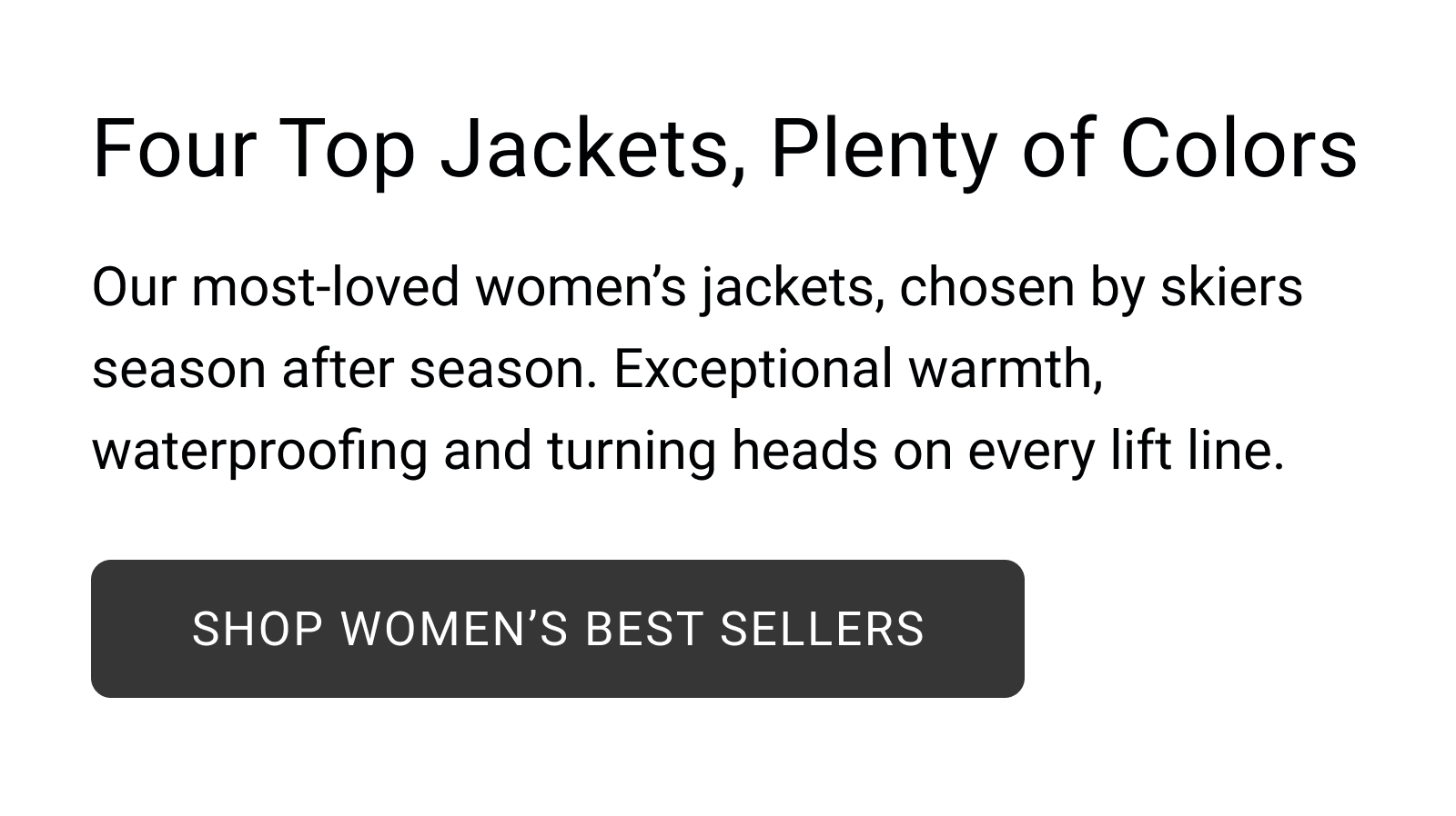 FOUR TOP JACKETS, PLENTY OF COLORS