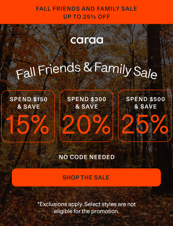 Shop Friends and Family Sale and Save up to 25%