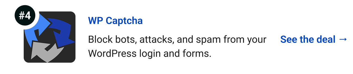 WP Captcha - Block bots, attacks, and spam from your WordPress login and forms. See the deal →