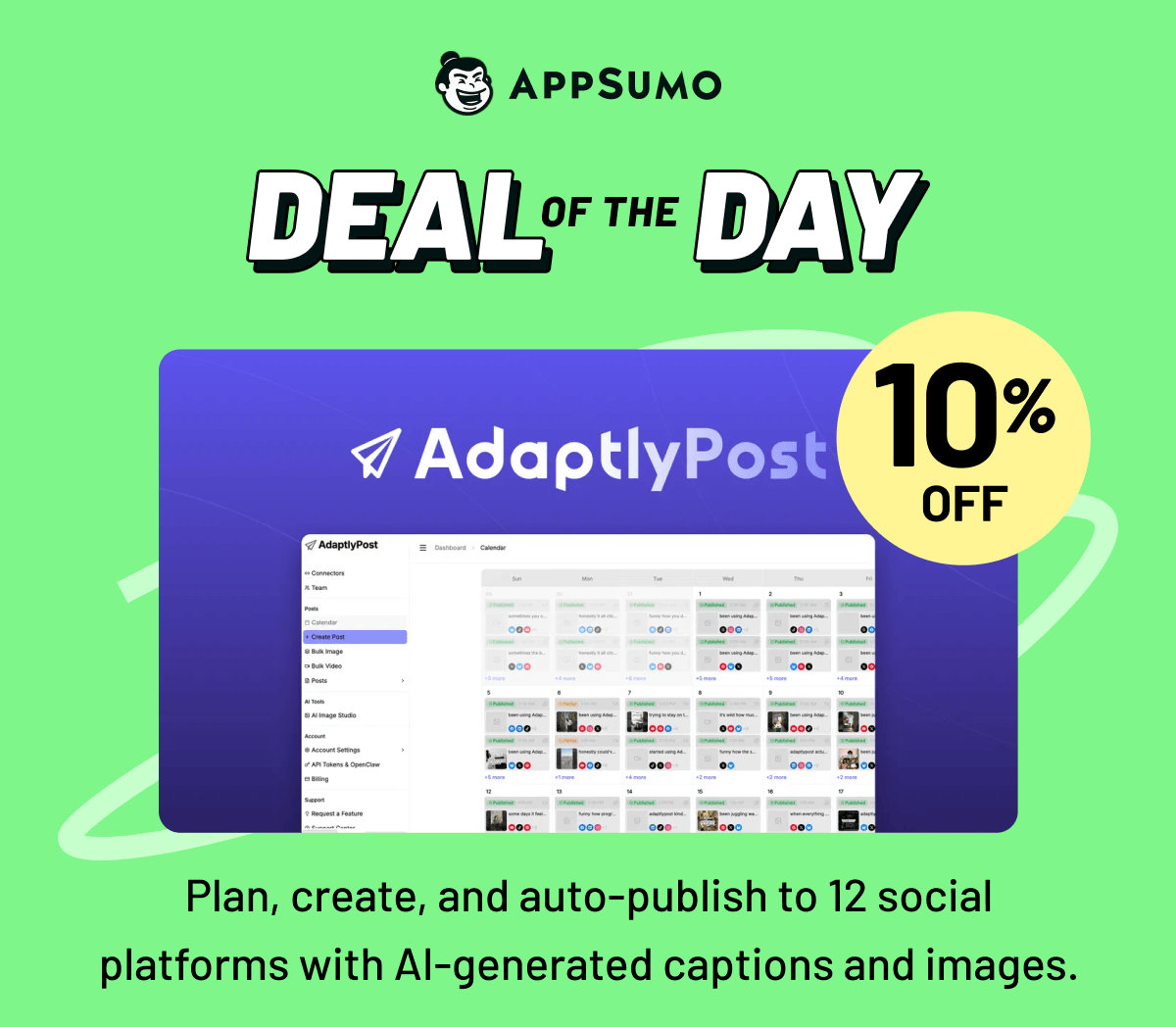 Deal of the day: AdaptlyPost. Plan, create, and auto-publish to 12 social platforms with AI-generated captions and images.