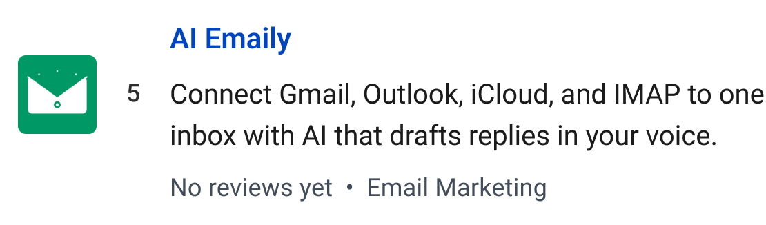 AI Emaily: Connect Gmail, Outlook, iCloud, and IMAP to one inbox with AI that drafts replies in your voice.