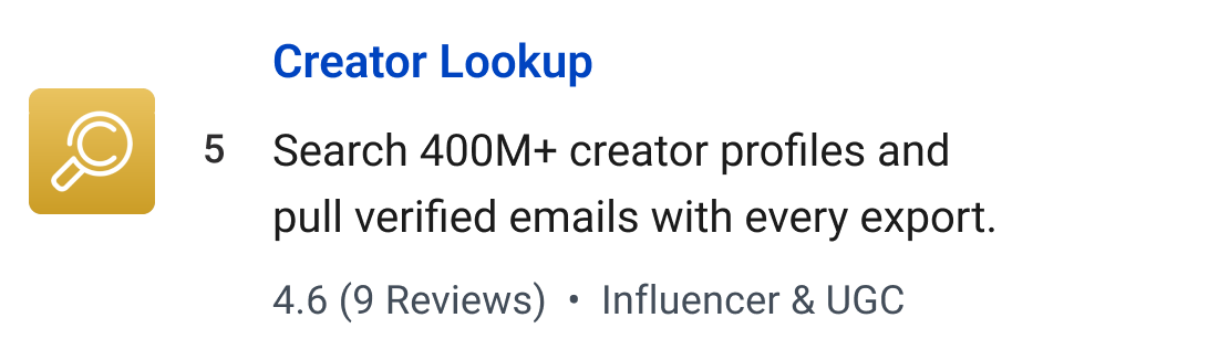 Creator Lookup: Search 400M+ creator profiles and pull verified emails with every export.