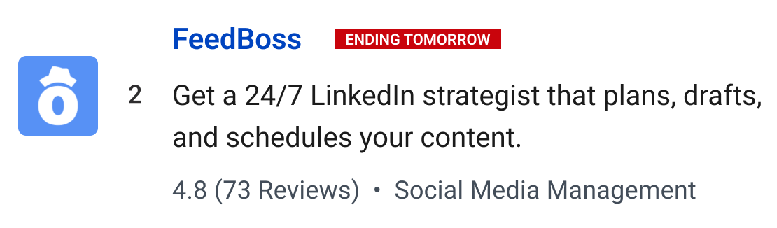 FeedBoss (Ending tomorrow): Get a 24/7 LinkedIn strategist that plans, drafts, and schedules your content.