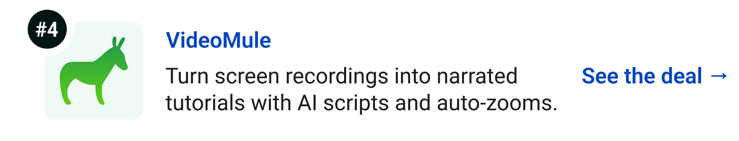 VideoMule - Turn screen recordings into narrated tutorials with AI scripts and auto-zooms. See the deal →