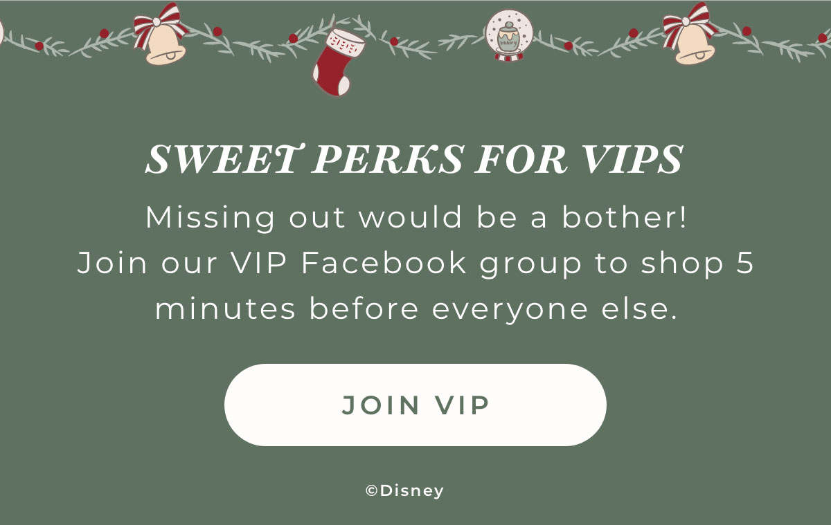 Sweet Perks for VIPs: Missing out would be a bother! Join our VIP Facebook group to shop 5 minutes before everyone else. [JOIN VIP]