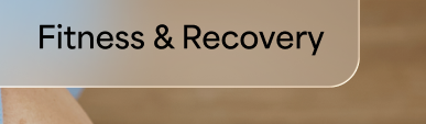 Fitness & Recovery