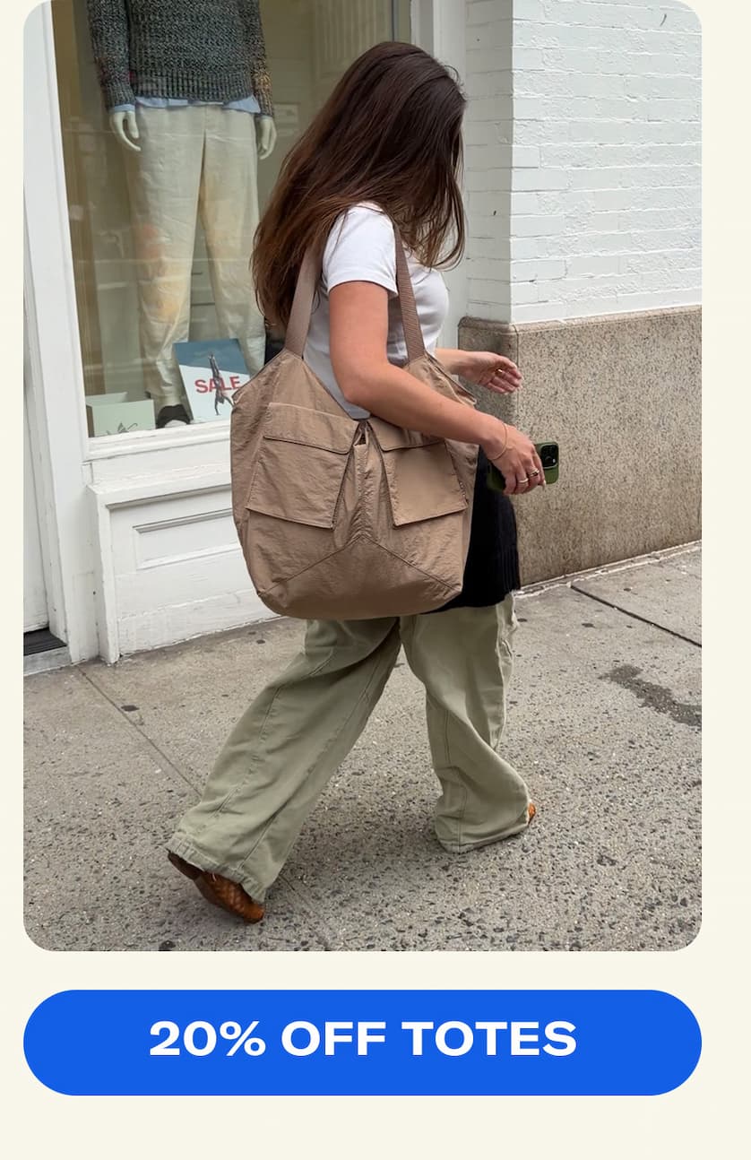 SHOP 20% OFF TOTES