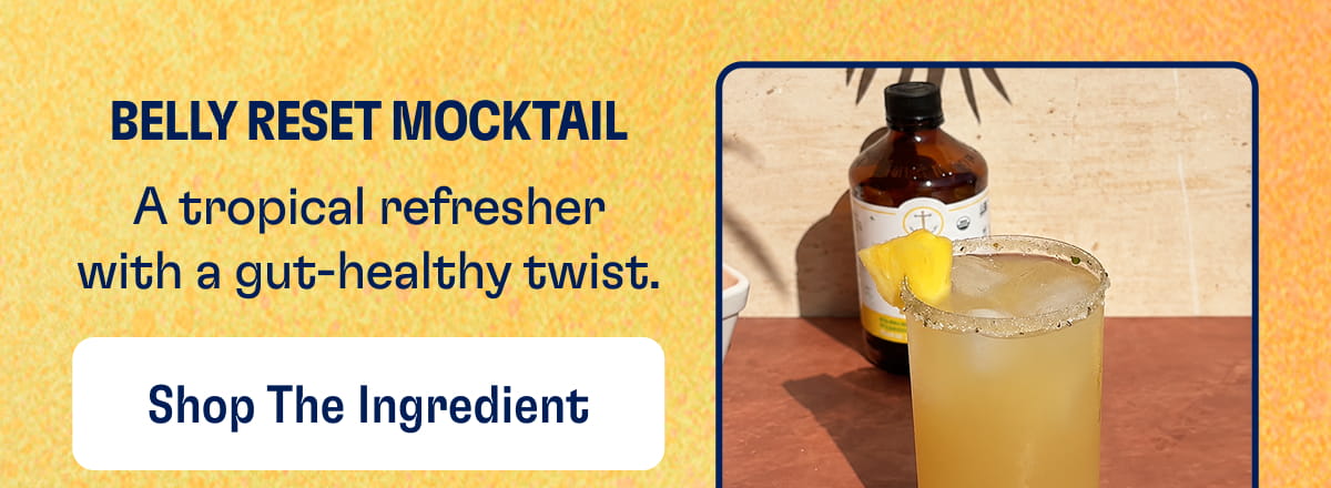 Belly Reset Mocktail | A tropical refresher with a gut-healthy twist. Shop The Ingredient