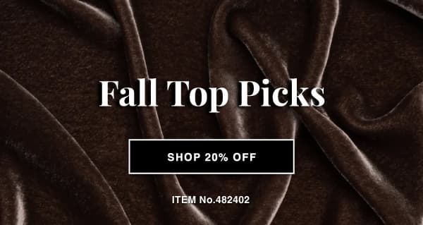 20% OFF FALL TOP PICKS