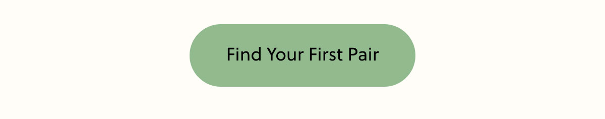 Find Your First Pair