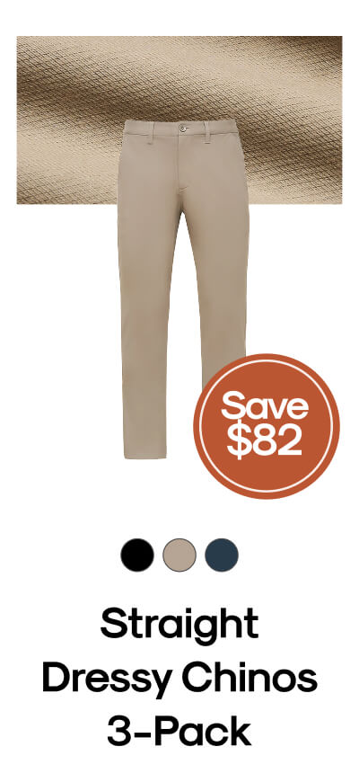 Straight Dressy Chinos 3-Pack