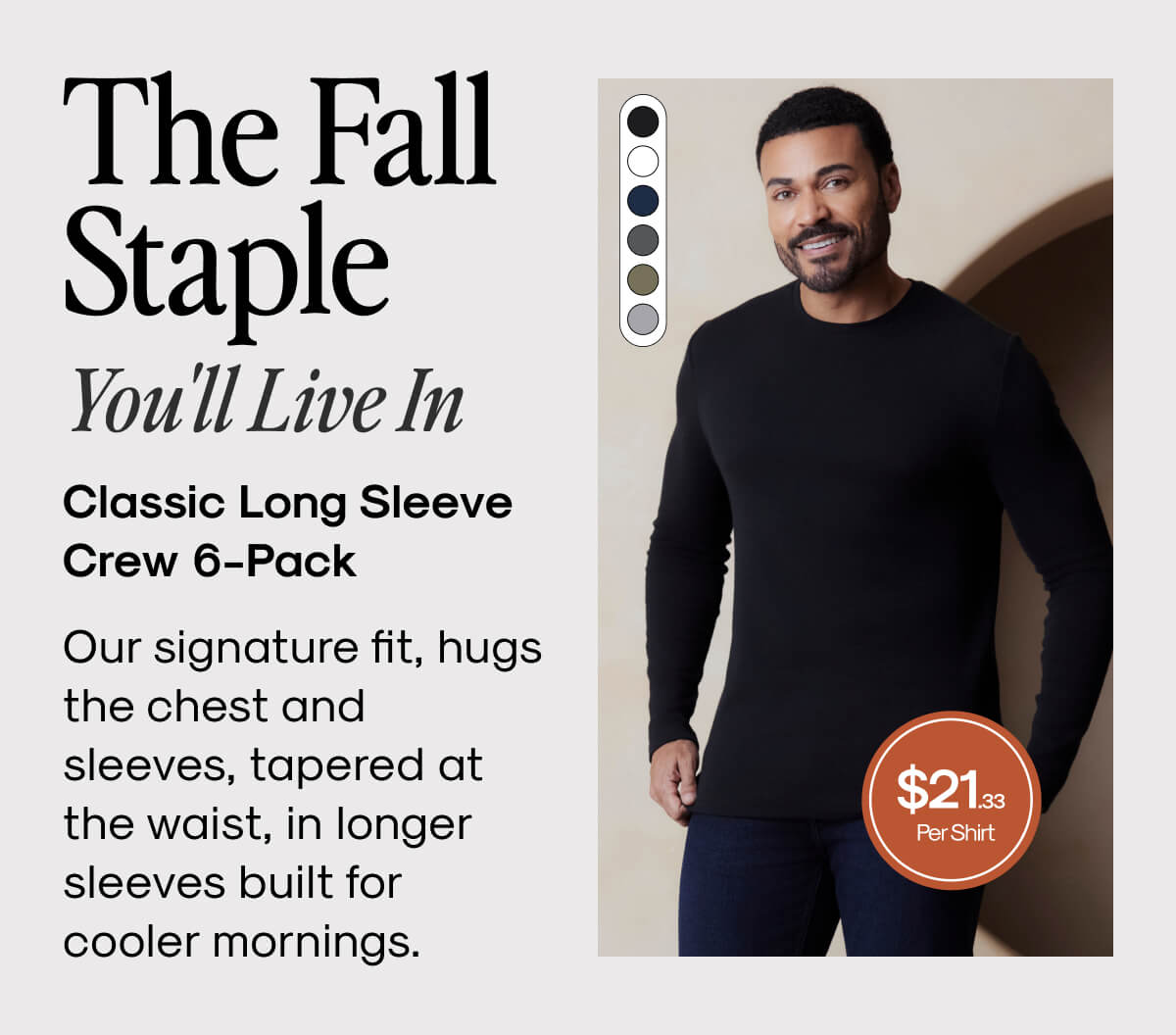Classic Long Sleeve Crew 6-Pack