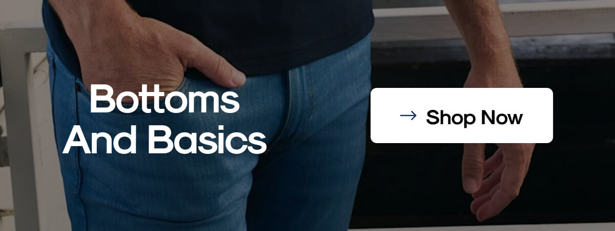 Bottoms And Basics