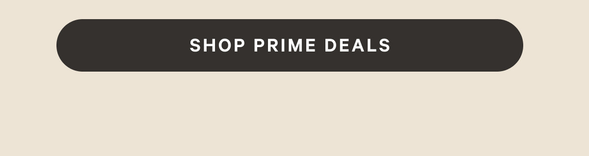 Shop Prime Deals