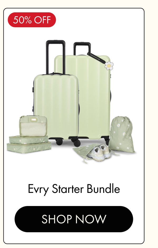 50% OFF | Evry Starter Bundle | SHOP NOW