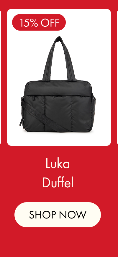 15% OFF | Luka Duffel | SHOP NOW
