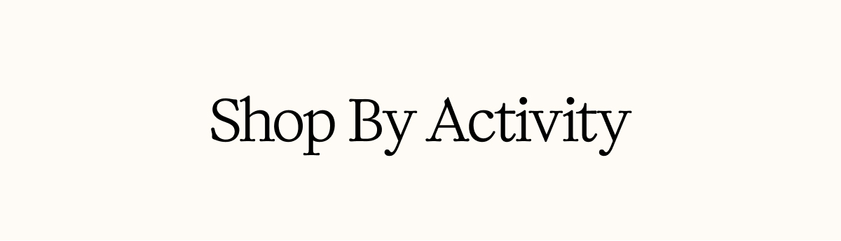 Shop By Activity