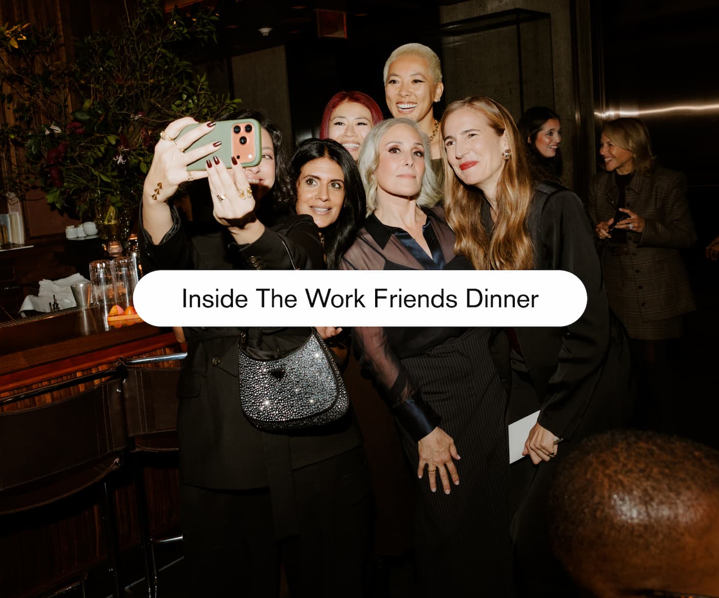 Inside The Work Friends Dinner