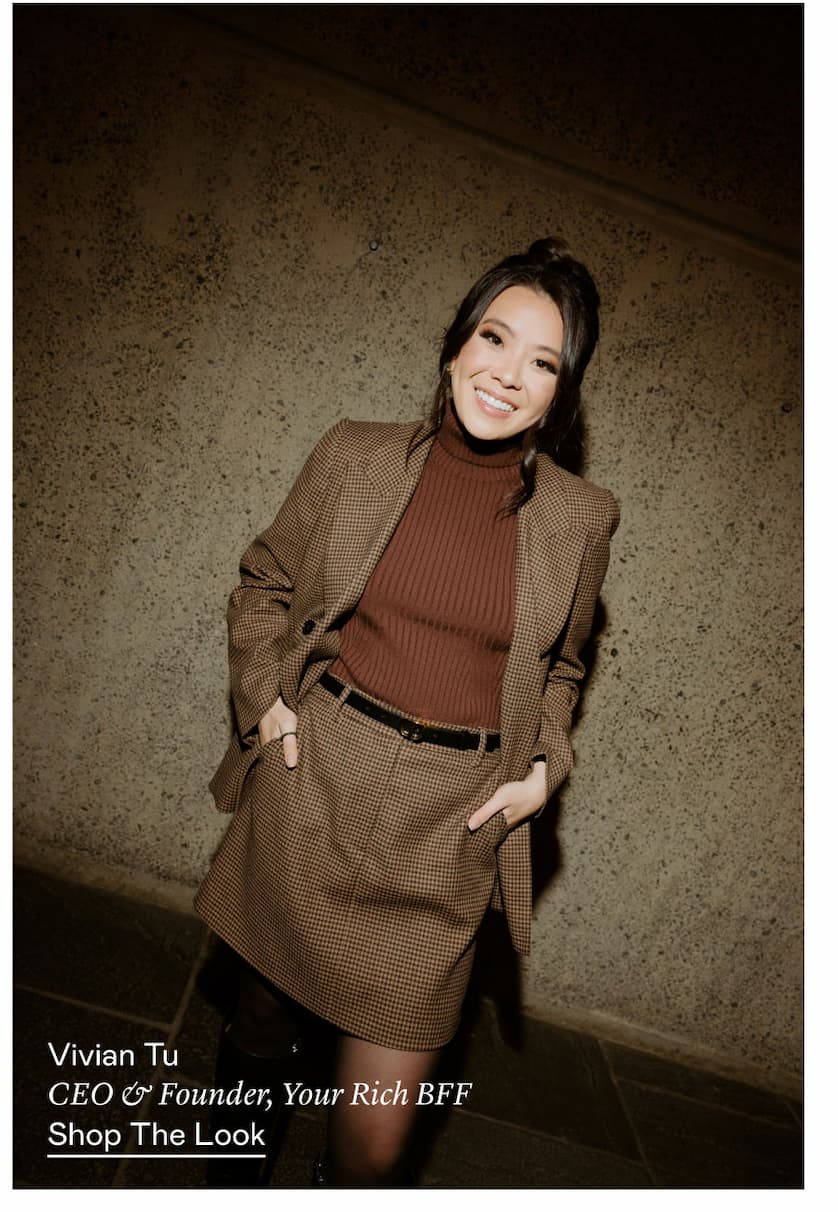 Vivian Tu CEO & Founder, Your Rich BFF  Shop The Look