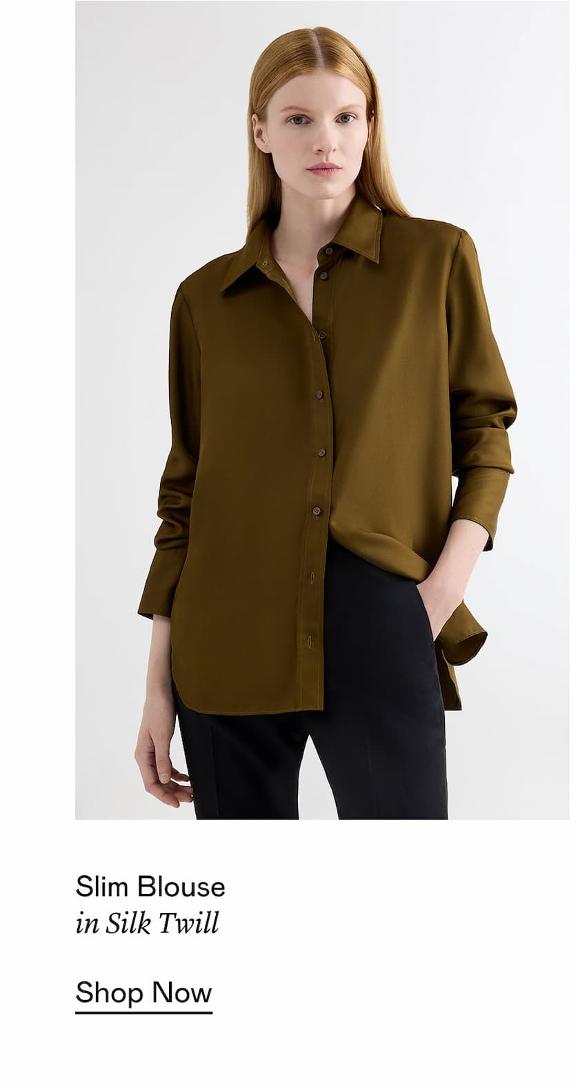 Slim Blouse in Silk Twill Slim Blouse in Silk Twill