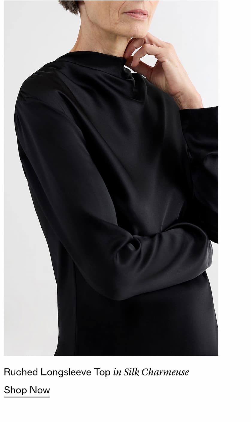 Ruched Longsleeve Top in Silk Charmeuse