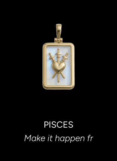 PISCES. Make it happen fr